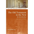 The Old Testament in the New: Second Edition: Revised and Expanded