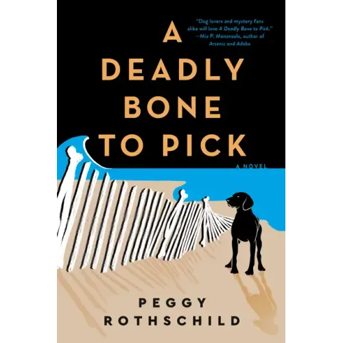 A Deadly Bone to Pick