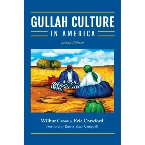 Gullah Culture in America