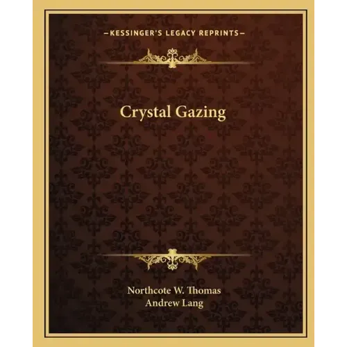 Crystal Gazing