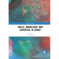 Skills, Knowledge and Expertise in Sport