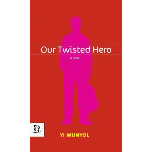 Our Twisted Hero