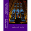 The Hypnotists Bible (Hypnotherapy & Stage Hypnosis Secrets) Part One