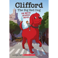 Clifford the Big Red Dog: The Movie Graphic Novel