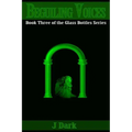 Beguiling Voices
