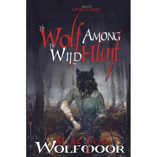 The Wolf Among The Wild Hunt