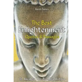 The Best Enlightenment Quotes & Passages To Awaken The Buddha Within