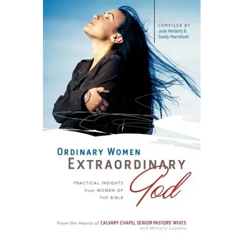 Ordinary Women, Extraordinary God
