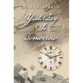 Yesterday Is Tomorrow