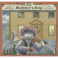 The Mummer's Song [With CD (Audio)]
