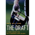 The Draft: A Year Inside the NFL's Search for Talent