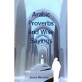 Arabic Proverbs and Wise Sayings