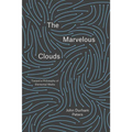 The Marvelous Clouds: Toward a Philosophy of Elemental Media
