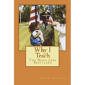 Why I Teach: The Road Less Travelled