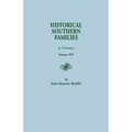 Historical Southern Families. in 23 Volumes. Volume XIV
