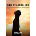 Understanding God: The Joy of Finally Hearing God's Good and Gracious Word