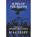 Sons of the Raven: Kings of Northumbria Series