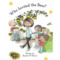 Who Invited the Bees?