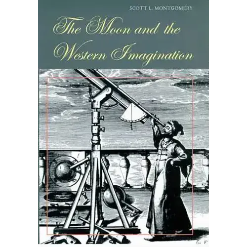 The Moon and the Western Imagination