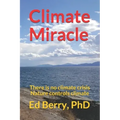 Climate Miracle: There is no climate crisis Nature controls climate