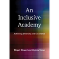 An Inclusive Academy: Achieving Diversity and Excellence