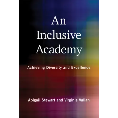An Inclusive Academy: Achieving Diversity and Excellence