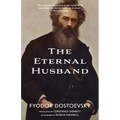 The Eternal Husband (Warbler Classics Annotated Edition)
