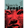 Welcome to the Jungle: New Positions in Black Cultural Studies