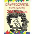 Cryptograms: Movie Quotes: 200 Puzzles of Cryptograms of Movie Quotes