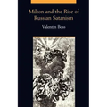 Milton and the Rise of Russian Satanism