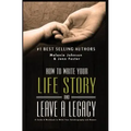 How to Write Your Life Story and Leave a Legacy: A Story Starter Guide & Workbook to Write your Autobiography and Memoir