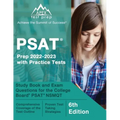PSAT Prep 2022 - 2023 with Practice Tests: Study Book and Exam Questions for the College Board PSAT NSMQT [6th Edition]