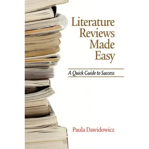 Literature Reviews Made Easy: A Quick Guide to Success