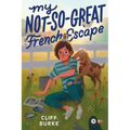 My Not-So-Great French Escape