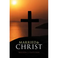 Married to Christ