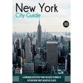 New York City Guide: A Guidebook with Everything You Need to Know To Explore New York's Beautiful Places