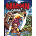 Maroon Comix: Origins and Destinies