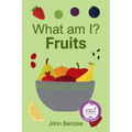 What am I? Fruits