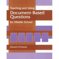 Teaching and Using Document-Based Questions for Middle School