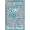 Always the Wanderer