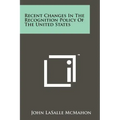Recent Changes in the Recognition Policy of the United States