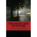 The Night Side of Nature