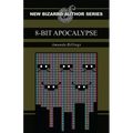 8-Bit Apocalypse