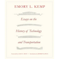 Essays on the History of Transportation and Technology