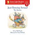 Just Clowning Around: Two Stories
