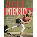 Ageless Intensity: High-Intensity Workouts to Slow the Aging Process