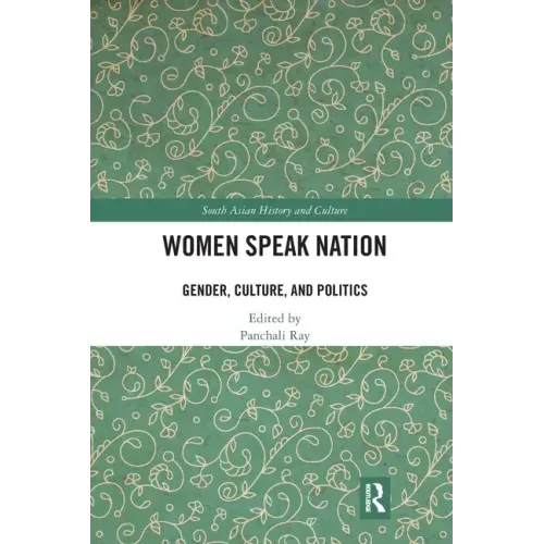 Women Speak Nation: Gender, Culture, and Politics