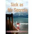 Sick as My Secrets