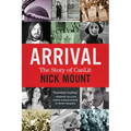 Arrival: The Story of Canlit