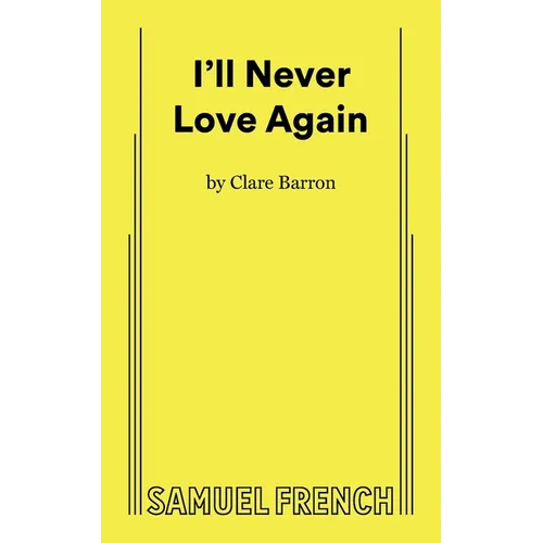I'll Never Love Again